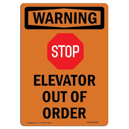 OSHA WARNING Sign, Elevator Out Of Order W/ Symbol, 7in X 5in Decal